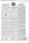 Sunday News Sunday 28 September 1823 Page 1
