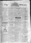 Liverpool Albion Monday 15 October 1827 Page 1