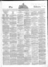 Liverpool Albion Monday 31 January 1848 Page 1