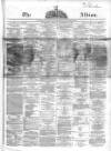 Liverpool Albion Monday 29 December 1862 Page 1