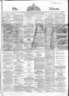 Liverpool Albion Monday 25 January 1864 Page 11