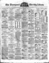 Liverpool Albion Saturday 18 May 1872 Page 1