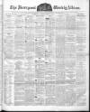 Liverpool Albion Saturday 08 April 1882 Page 1