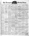 Liverpool Albion Saturday 24 June 1882 Page 1