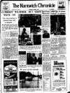 Nantwich Chronicle Thursday 05 August 1965 Page 1