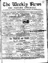 North Wales Weekly News Thursday 01 August 1889 Page 1