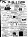 North Wales Weekly News Friday 10 April 1896 Page 1