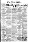 North Wales Weekly News Friday 09 March 1906 Page 1