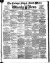 North Wales Weekly News Friday 16 September 1910 Page 1