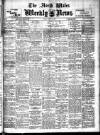 North Wales Weekly News Friday 10 March 1911 Page 1