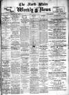 North Wales Weekly News Friday 03 November 1911 Page 1