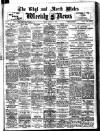 North Wales Weekly News Friday 12 January 1912 Page 1