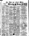 North Wales Weekly News Friday 21 June 1912 Page 1