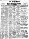 North Wales Weekly News Thursday 16 April 1925 Page 1
