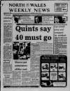 North Wales Weekly News Thursday 21 May 1987 Page 1