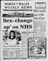 North Wales Weekly News Thursday 28 January 1988 Page 1