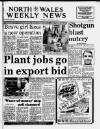 North Wales Weekly News Thursday 25 January 1990 Page 1