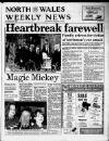 North Wales Weekly News Thursday 09 January 1992 Page 1