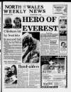 North Wales Weekly News Thursday 13 May 1993 Page 1