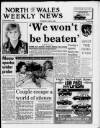 North Wales Weekly News Thursday 03 June 1993 Page 1