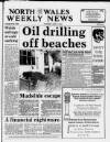 North Wales Weekly News Thursday 17 June 1993 Page 1