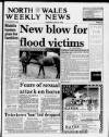 North Wales Weekly News Thursday 24 June 1993 Page 1