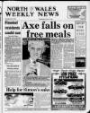 North Wales Weekly News Thursday 08 July 1993 Page 1