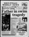 North Wales Weekly News Thursday 02 February 1995 Page 1