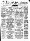 Herts and Essex Observer Saturday 29 November 1862 Page 1