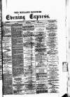 Wolverhampton Express and Star Saturday 21 November 1874 Page 1