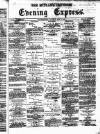 Wolverhampton Express and Star Saturday 08 May 1875 Page 1