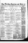 Wolverhampton Express and Star Friday 27 February 1885 Page 1