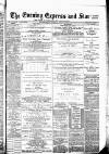 Wolverhampton Express and Star Thursday 09 April 1885 Page 1