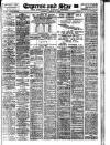 Wolverhampton Express and Star Thursday 04 August 1910 Page 1