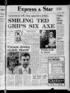 Wolverhampton Express and Star Friday 29 October 1971 Page 1
