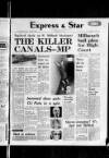 Wolverhampton Express and Star Thursday 09 May 1974 Page 1