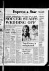 Wolverhampton Express and Star Friday 10 May 1974 Page 1