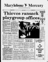 Marylebone Mercury Friday 01 June 1984 Page 1