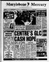 Marylebone Mercury Friday 17 January 1986 Page 1