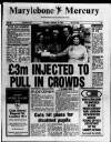 Marylebone Mercury Thursday 20 February 1986 Page 1