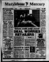 Marylebone Mercury Thursday 14 July 1988 Page 1
