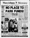 Marylebone Mercury Thursday 09 March 1989 Page 1