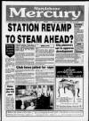 Marylebone Mercury Thursday 30 August 1990 Page 1