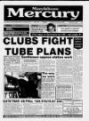 Marylebone Mercury Thursday 20 February 1992 Page 1