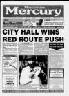 Marylebone Mercury Wednesday 17 June 1992 Page 1