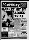 Marylebone Mercury Thursday 01 September 1994 Page 1
