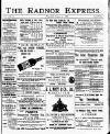 Radnor Express Thursday 04 August 1898 Page 1