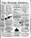 Radnor Express Thursday 11 August 1898 Page 1