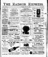 Radnor Express Thursday 16 March 1899 Page 1
