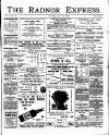 Radnor Express Thursday 13 April 1899 Page 1